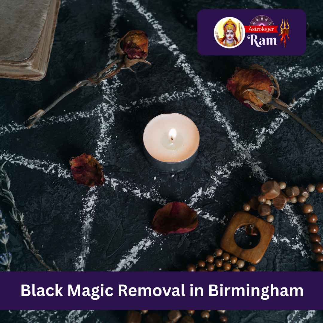 Black Magic Removal in Birmingham